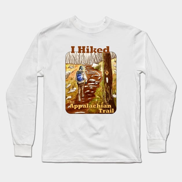 I Hiked The Appalachian Trail Long Sleeve T-Shirt by MMcBuck